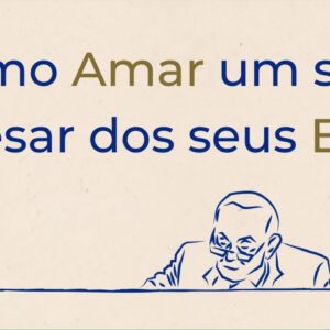 Trigueirinho | Como amar um ser apesar dos seus erros