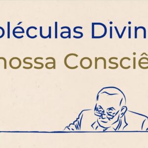 Trigueirinho | Moléculas Divinas em nossa Consciência